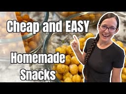 Snacks on a Budget | EASY Low Cost Recipes | Meal Prep