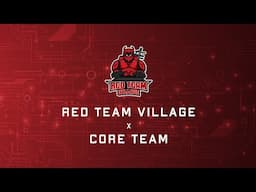 DC32 - Red Team Village x Core Team