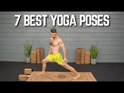 7 Best Yoga Poses to Build Strength and Flexibility