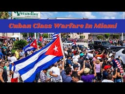 Cuban Class Warfare In Miami And Its Coming To Your City #classwarfare #economics