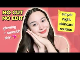 No Cut No Edit : Night Skincare & Lipcare Routine! (TEKSTUR KULIT HALUS + GLOWING NATURAL)