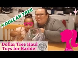 Dollar Tree Haul! Toys for Barbie!