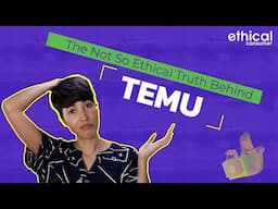 The not-so-ethical truth behind Temu