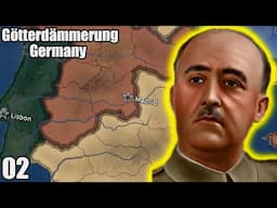 The Spanish Civil War || Gotterdammerung Germany Lets Play - Part 2