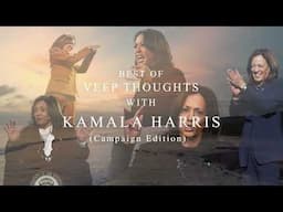 Best of Veep Thoughts With Kamala Harris (Thanks for the Memories)