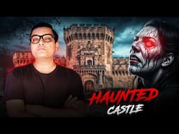 Dancing lady Real Ghost of Haunted Castle - Real Horror Story in hindi