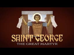 Saint George the Great Martyr