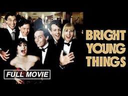 THE BEAUTIFUL PEOPLE! Bright Young Things (FULL MOVIE) James McAvoy, Emily Mortimer, David Tennant