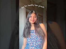 Tips for Healthy Hair Growth🪻 #ytshorts #hairgrowth