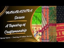 Maharashtra Sarees - A Tapestry of Craftsmanship