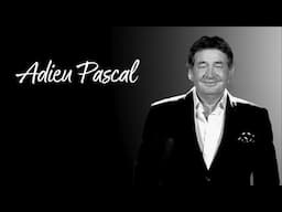 Adieu Pascal Danel