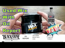 Used Wix Oil Filter 51334 Cut Open With Oil Analysis