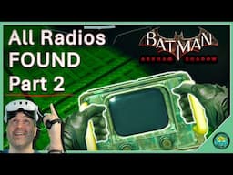 All Rat Radios Found in Batman: Arkham Shadow (Part 2) Radios Walkthrough Guide - Meta Quest 3/3S