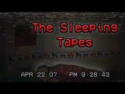 The Sleeping Tapes - Found Footage