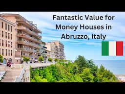 Fantastic Value for Money Houses in Abruzzo, Italy.