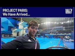 Project Paris: We Have Arrived...I Tom Daley