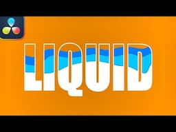 AWESOME Liquid Text Motion Graphics You Can Create Today In DaVinci Resolve