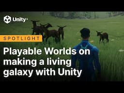 Playable Worlds on making a living galaxy with Unity