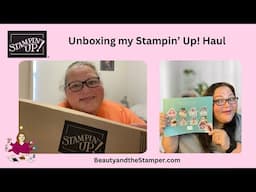 Stampin’ Up! Haul