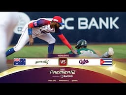 HIGHLIGHTS | Game 23 Australia vs Cuba | WBSC Premier12 2024 presented by RAXUS