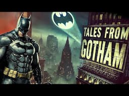 Tales From Gotham: Batman Collection | ASMR Bedtime Stories & Ambience For Sleep