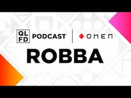 Rob "Robba" Zoon - QLFD Podcast S01E02 - brought to you by OMEN