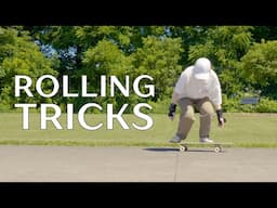 how I got better at rolling tricks as an adult skater