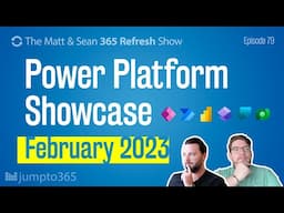 Power Platform Showcase for February 2023