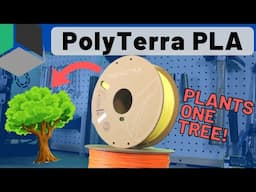 This filament HELPS THE ENVIRONMENT! - Polymaker PolyTerra PLA