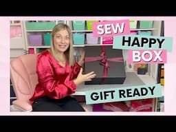 Sew Happy Box Holiday Edition - Must Have Sewing Gift!