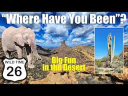 RV Travel Fun Destinations in Arizona | Wild Time 26 #rvlife