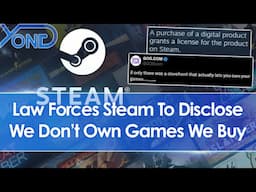 New law forces Steam to disclose we don't own purchased games, GOG takes shots