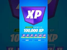 How To Get FREE 100,000 Fortnite XP!