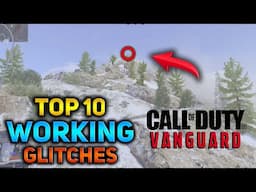 Top 10 Working Glitches In Call Of Duty Vanguard