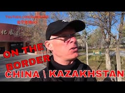 On the Chinese Kazakhstan Border