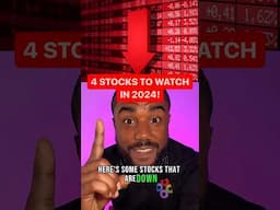 4 Stocks to Watch for a Comeback in 2024! 🚨📉👀 #watchlist #investingforbeginners