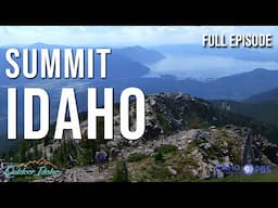 SUMMIT IDAHO l Outdoor Idaho