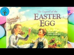 The Legend of the Easter Egg by Lori Walburg & Illustrated by James Bernardin - Read Aloud