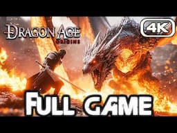 DRAGON AGE ORIGINS Gameplay Walkthrough FULL GAME (4K 60FPS) No Commentary