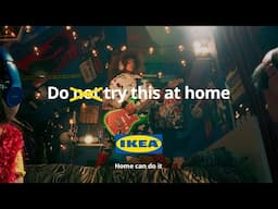 IKEA - Do try this at home