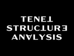 Tenet Structure Explained | Tenet Analysis Video Essay | Tenet (2020) Sator Square Palindrome