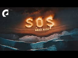 Nbhd Nick - S.O.S.