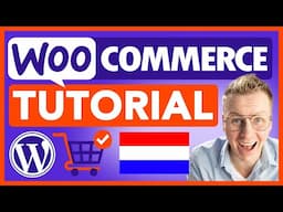 Hoe Maak Je Een Webshop | eCommerce Tutorial Nederlands 🇳🇱