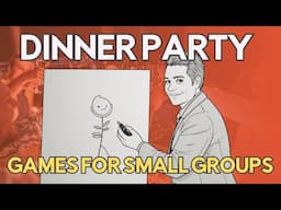 Dinner Party Games for Small Groups