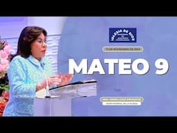 Enseñanza: Mateo 9 - Hna. María Luisa Piraquive - 17 de noviembre de 2024 #idmji