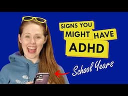 Tell Me You Have ADHD Without Telling Me You Have ADHD - The Signs From School Years