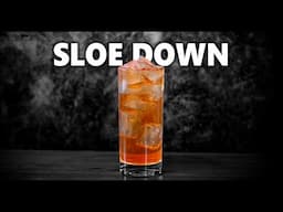 How To Make The Sloe Down Cocktail | Booze On The Rocks