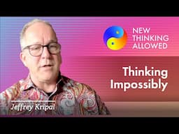 Thinking Impossibly with Jeffrey J. Kripal