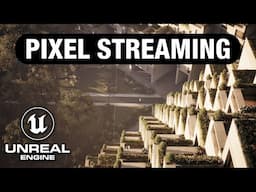 EASY Pixel Streaming with STREAMPIXEL in Unreal Engine 5 [UE5.4]