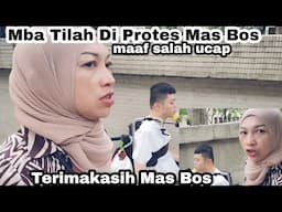 Mba Tilah Di Protes Mas Bos ‼️Maaf Salah Ucap ‼️Terimakasih Mas Bos